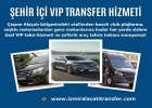 Alaçatı Şehir içi VIP Transfer